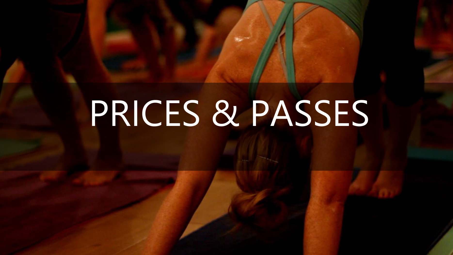 Prices & Passes 121 Urban Hot Yoga